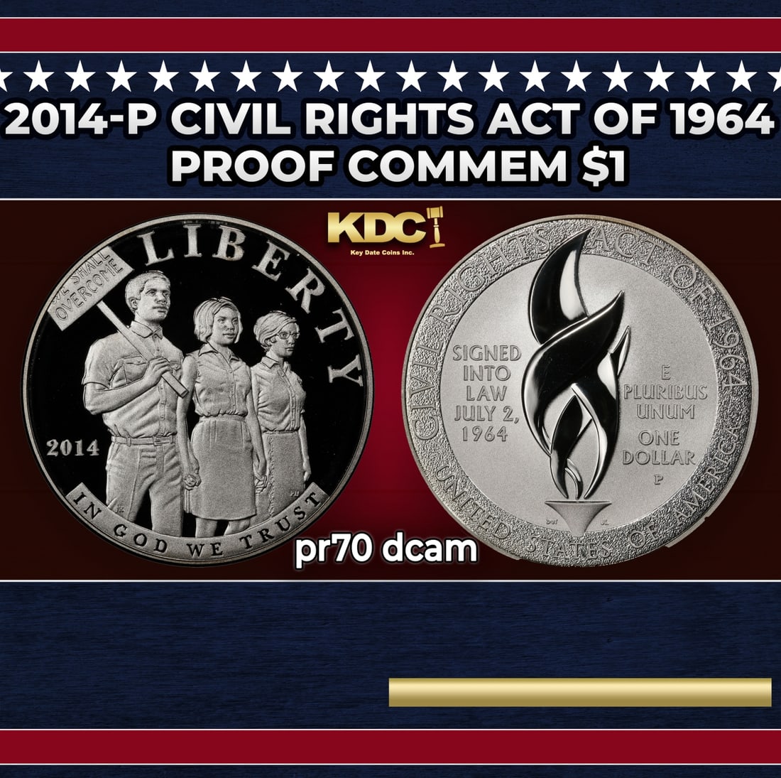 2014-P Civil Rights Act Of 1964 Proof Modern Commem Dollar $1 pr70 dcam SEGS (1 of 3)