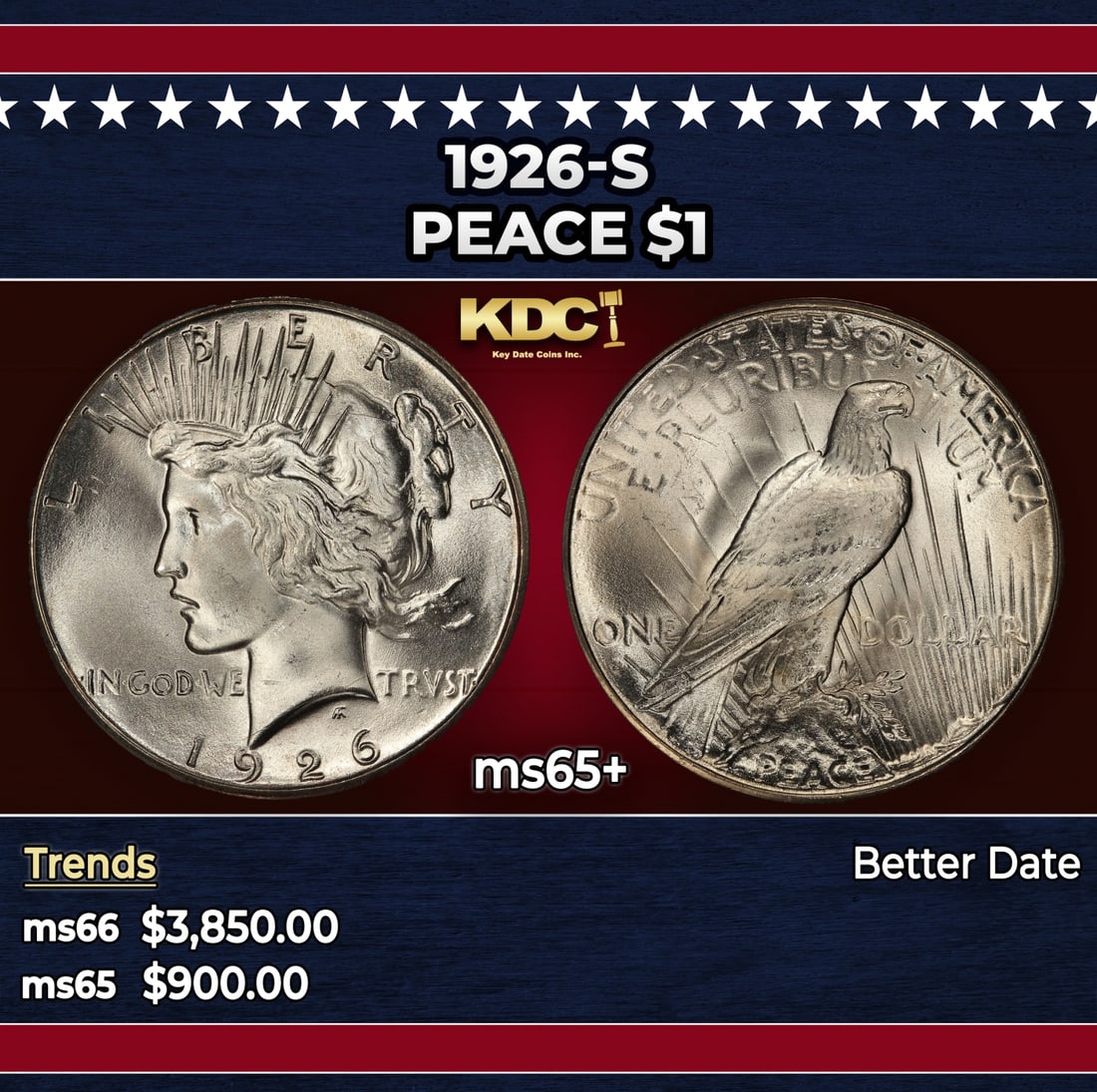 1926-s Peace Dollar $1 ms65+ SEGS: 1926-s Peace Dollar $1 ms65+ SEGS. Historic precious metal trends is causing increased spot pricing by the day. On auctions with set openings, we are doing our best to have items priced at their marke