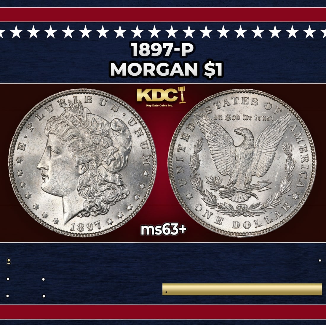 1897-p Morgan Dollar $1 Grades ms63+ (1 of 3)