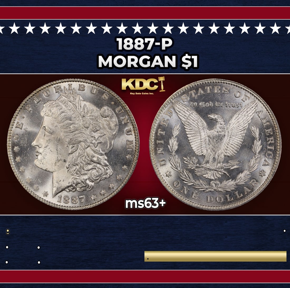 1887-p Morgan Dollar $1 Grades ms63+ (1 of 3)