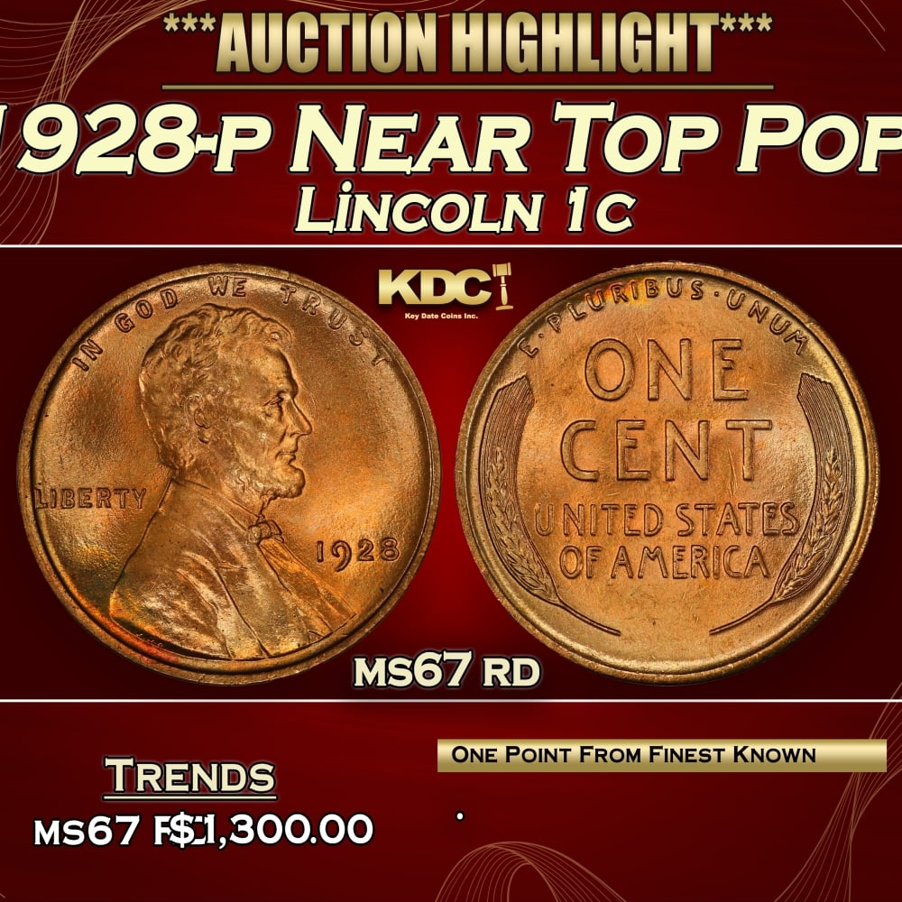 1928-p Lincoln Cent Near Top Pop! 1c ms67 rd SEGS: 1928-p Near Top Pop! Lincoln Cent 1c ms67 rd SEGS. 0
