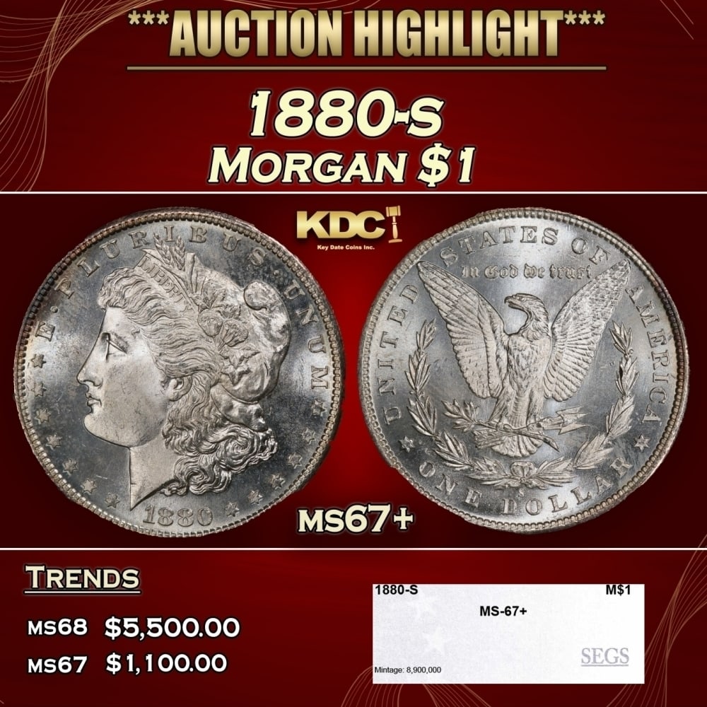 1880-s Morgan Dollar $1 ms67+ SEGS: 1880-s Morgan Dollar $1 ms67+ SEGS. 0
