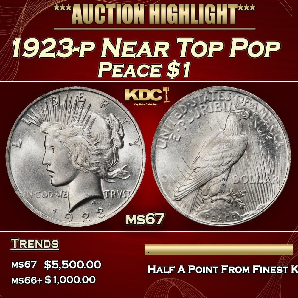 1923-p Peace Dollar Near Top Pop $1 ms67 SEGS (1 of 3)