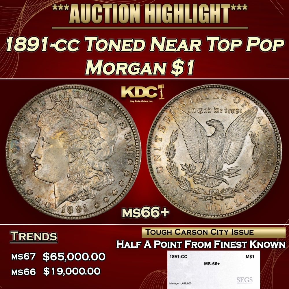 1891-cc Morgan Dollar Toned Near Top Pop $1 ms66+ SEGS: 1891-cc Toned Near Top Pop Morgan Dollar $1 ms66+ SEGS. 0