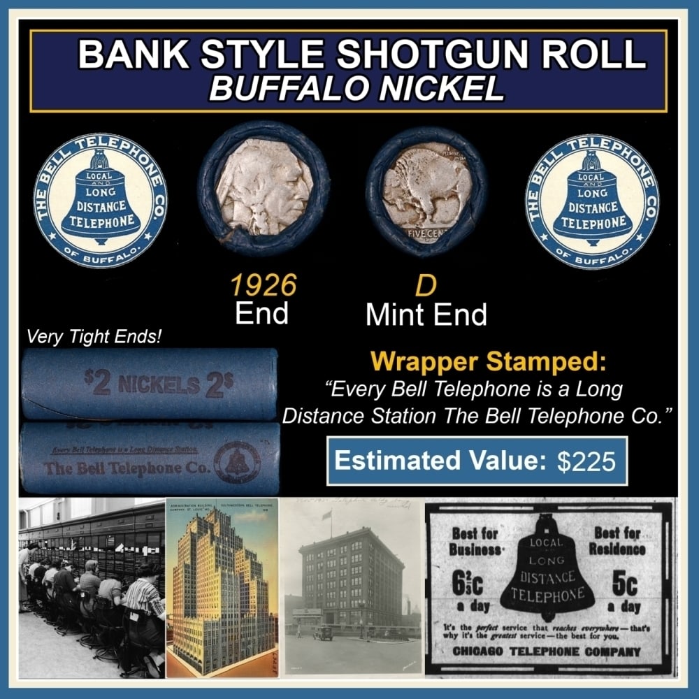 Buffalo Nickel Shotgun Roll in Old Bank Style 'Bell Telephone' Wrapper 1926 & D Mint Ends (1 of 3)