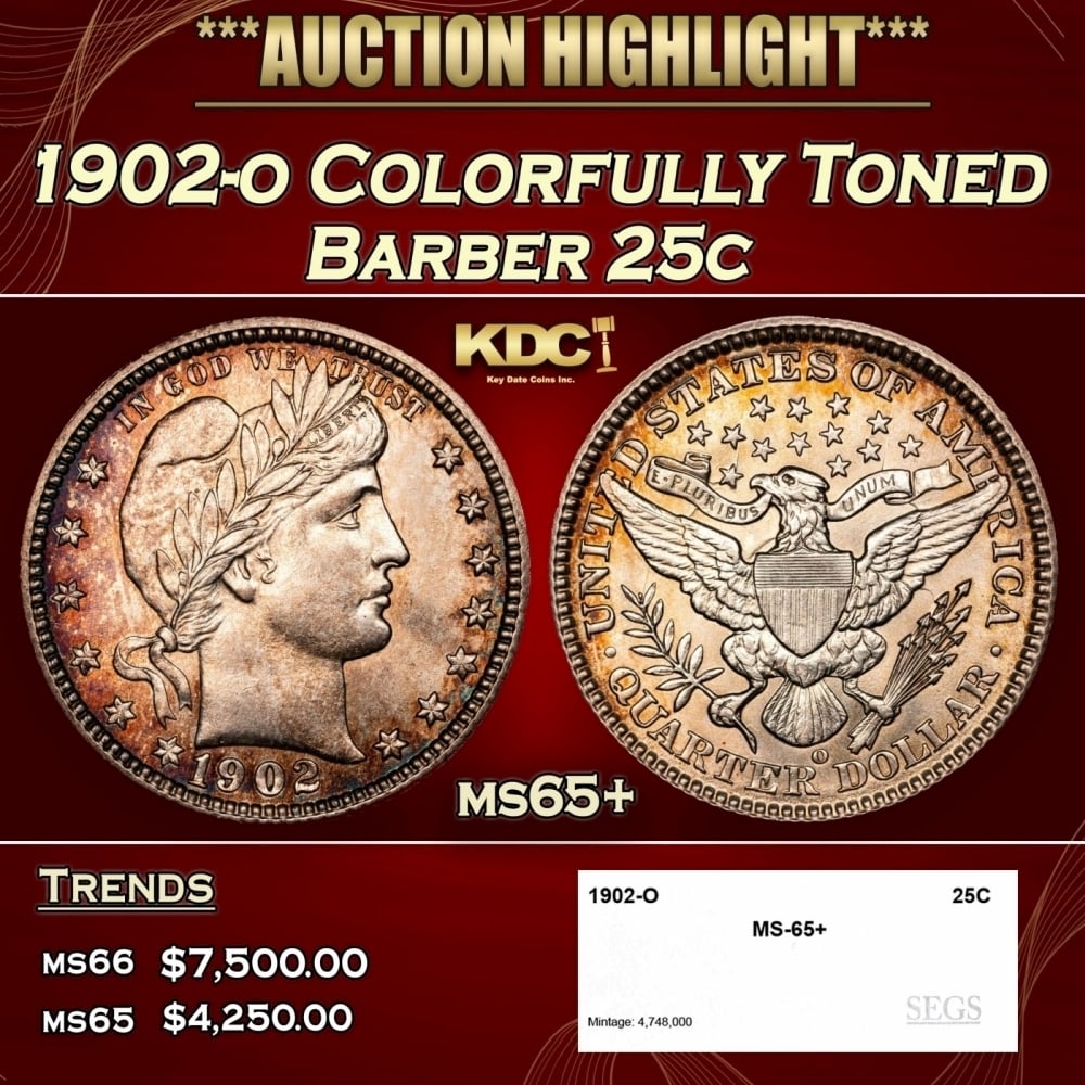 1902-o Barber Quarter Colorfully Toned 25c ms65+ SEGS (1 of 4)