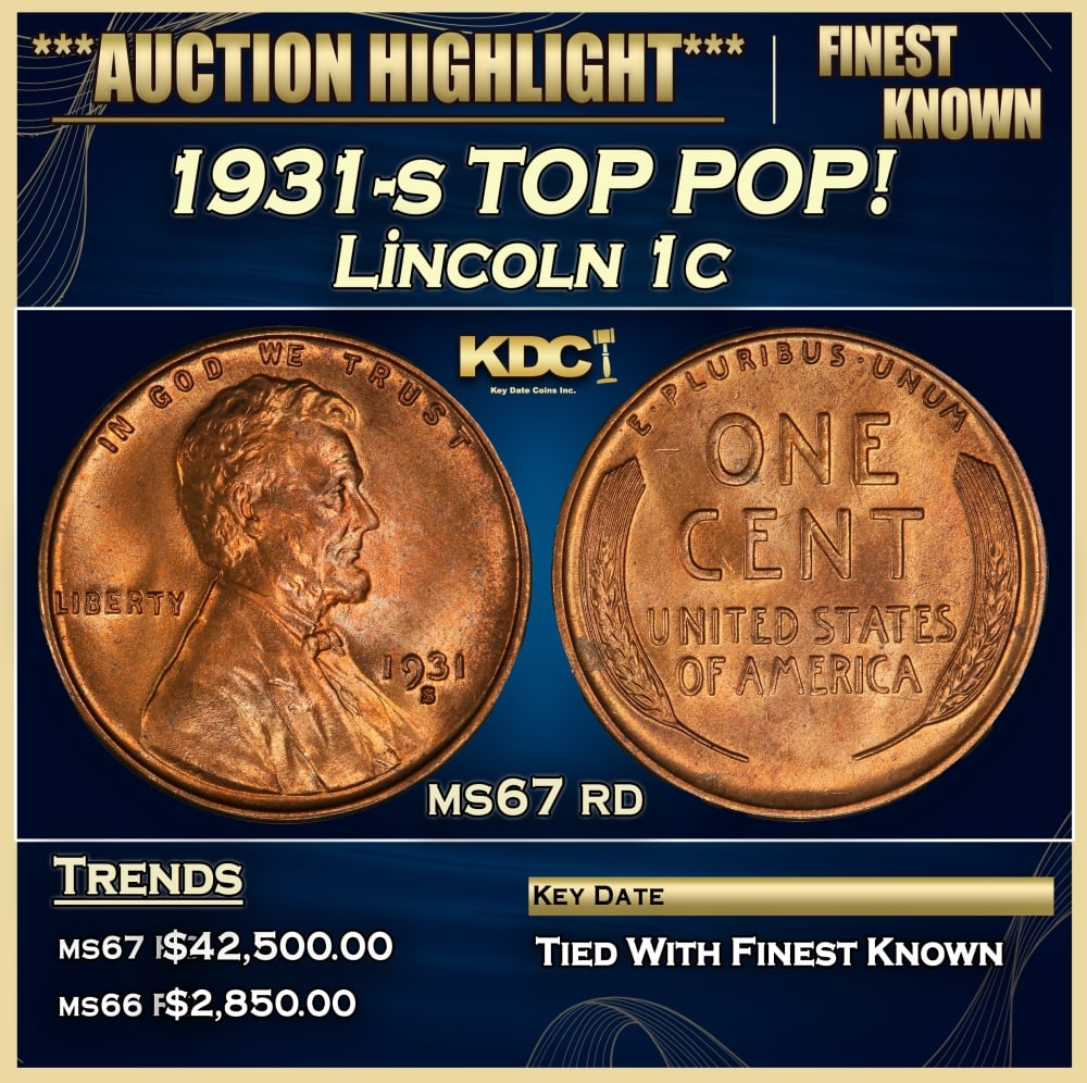 1931-s Lincoln Cent TOP POP! 1c ms67 rd SEGS (1 of 3)