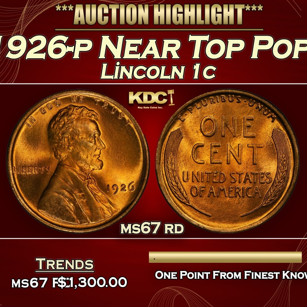 1926-p Lincoln Cent Near Top Pop! 1c ms67 rd SEGS (1 of 3)