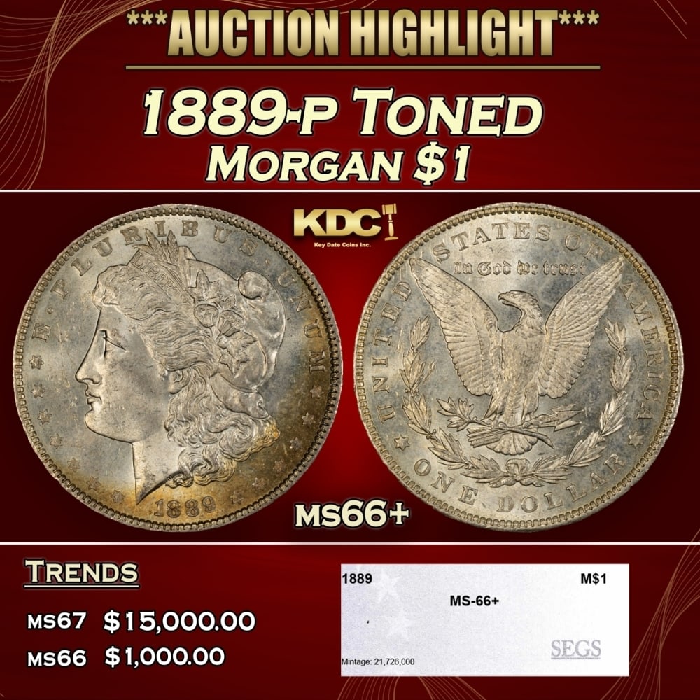 1889-p Morgan Dollar Toned $1 ms66+ SEGS: 1889-p Toned Morgan Dollar $1 ms66+ SEGS. 0