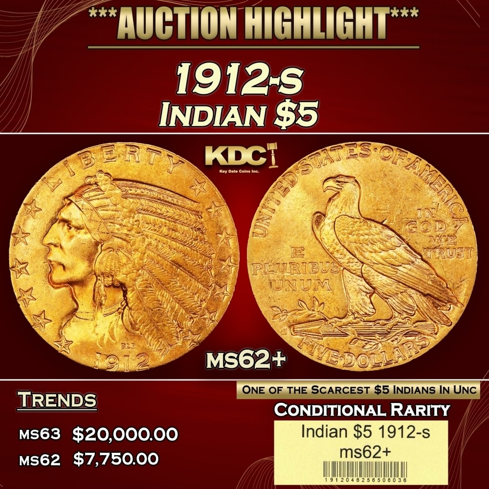1912-s Gold Indian Half Eagle $5 ms62+ USCG: 1912-s Gold Indian Half Eagle $5 ms62+ USCG. This is a boldly colored example displaying rose-honey surfaces. It is also sharply struck in most areas with pleasing satin luster. The S mintmark is typi