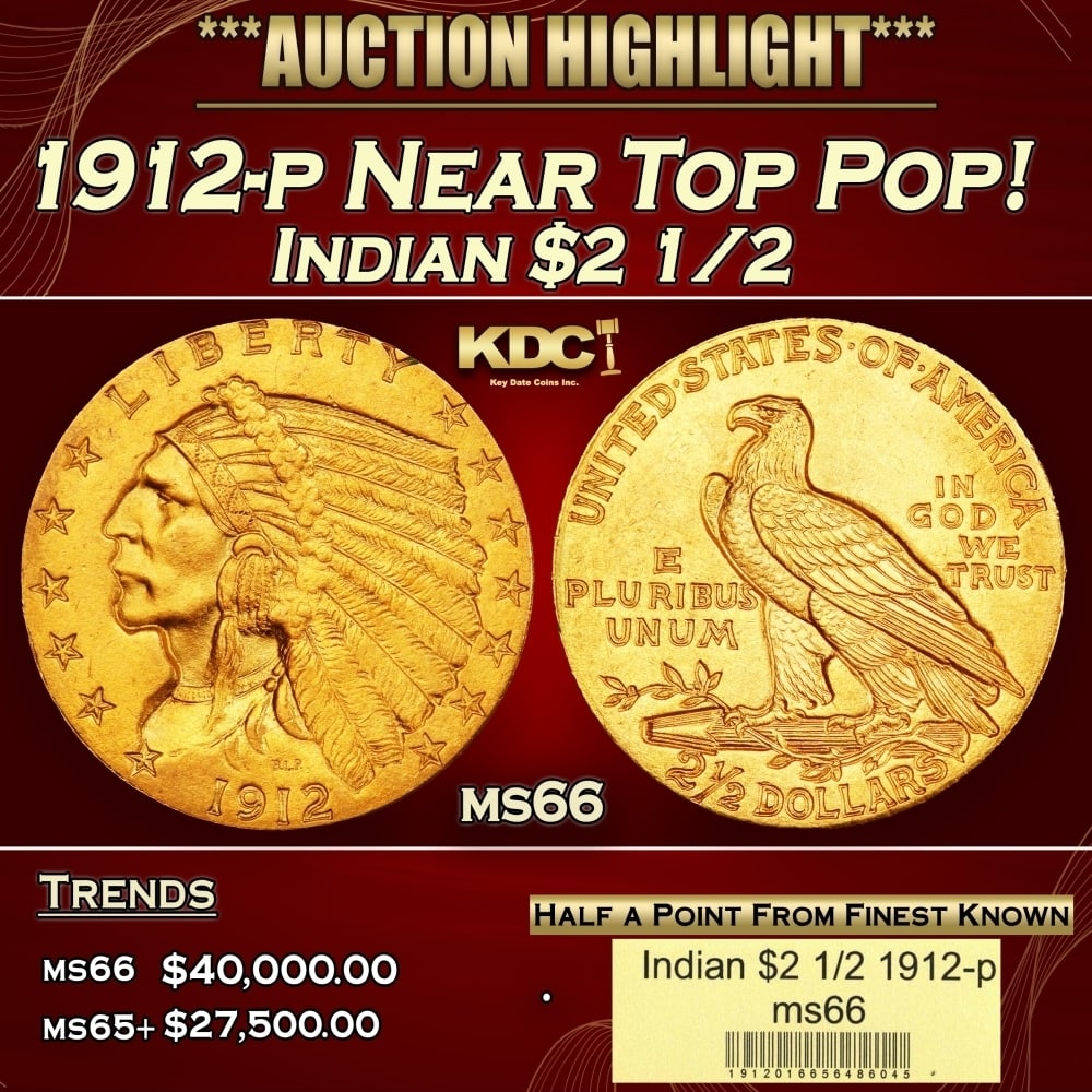 1912-p Gold Indian Quarter Eagle Near Top Pop! $2 1/2 ms66 USCG: 1912-p Near Top Pop! Gold Indian Quarter Eagle $2 1/2 ms66 USCG. Many Indian gold specialists consider the 1912 quarter eagle to be underrated in Gem and better condition. The spotlight is usually hog