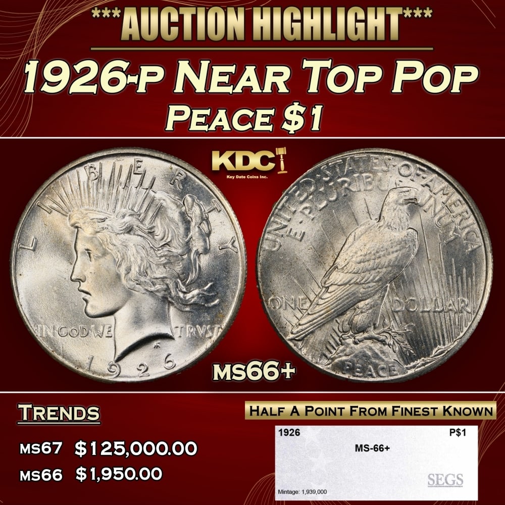 1926-p Peace Dollar Near Top Pop $1 ms66+ SEGS (1 of 4)