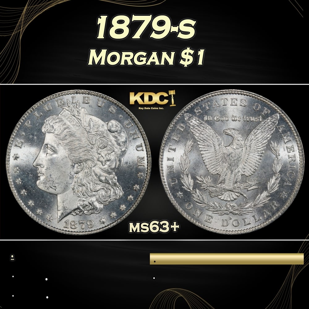 1879-s Morgan Dollar $1 Grades ms63+ (1 of 3)