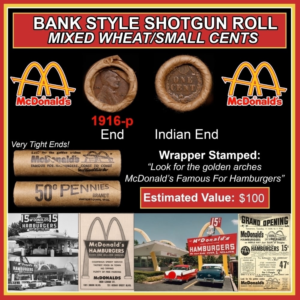 Lincoln Wheat Cent 1c Mixed Roll Orig Brandt McDonalds Wrapper, 1916-p end, Indian other end: Lincoln Wheat Cent 1c Mixed Roll Orig Brandt McDonalds Wrapper, 1916-p end, Indian other end. Lincoln Wheat Cent 1c mixed original Shotgun Roll. Actual roll pictured is the roll you will get. A great