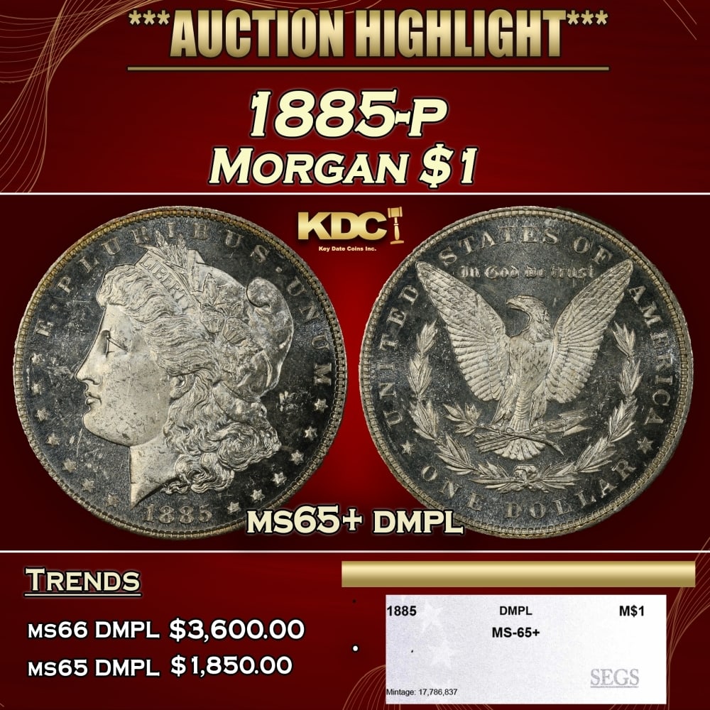 1885-p Morgan Dollar $1 ms65+ dmpl SEGS: 1885-p Morgan Dollar $1 ms65+ dmpl SEGS. 0