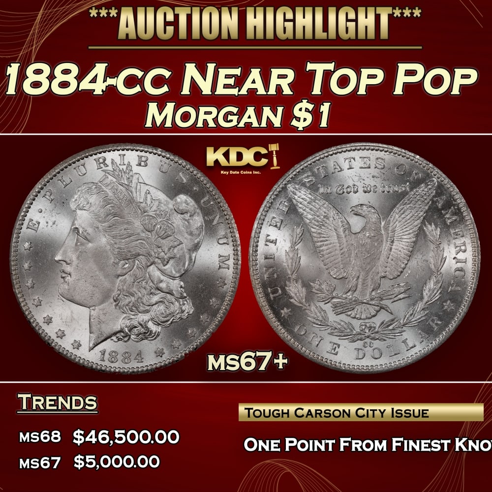 1884-cc Morgan Dollar Near Top Pop $1 ms67+ SEGS (1 of 3)