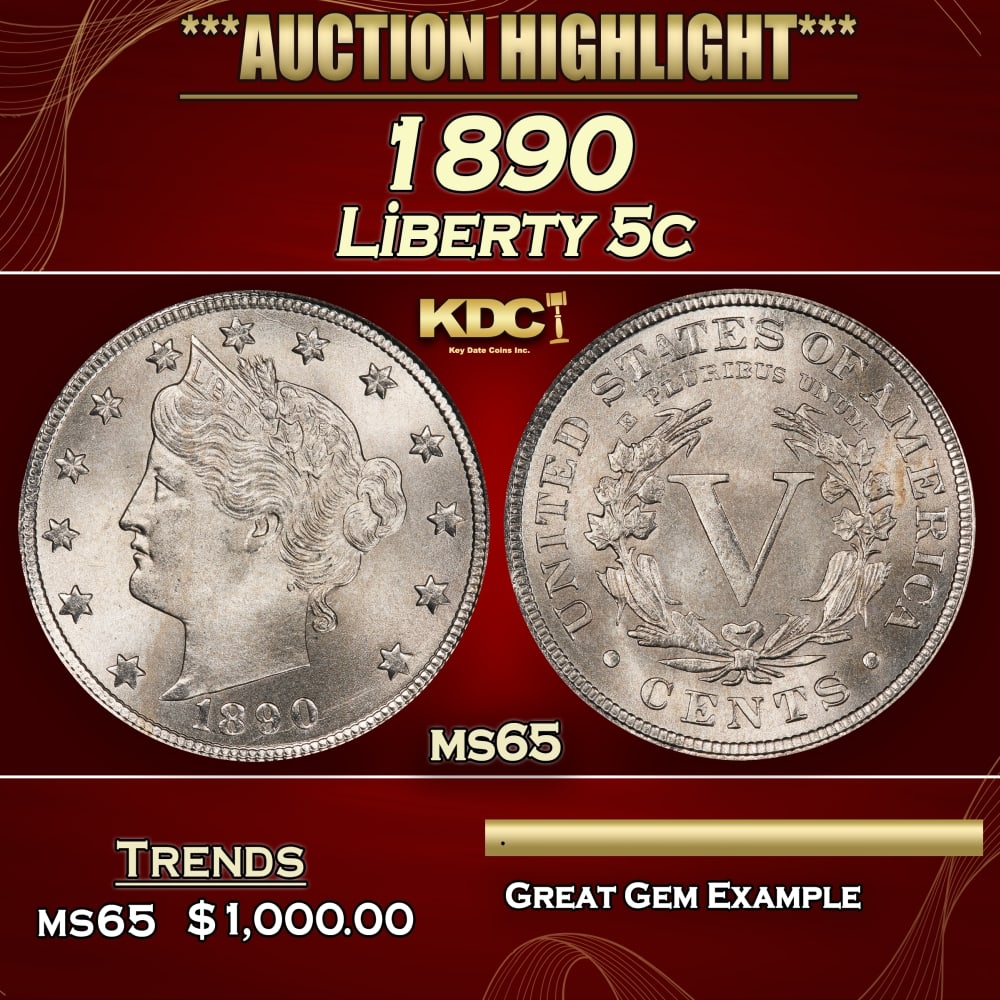 1890 Liberty Nickel 5c ms65 SEGS (1 of 3)