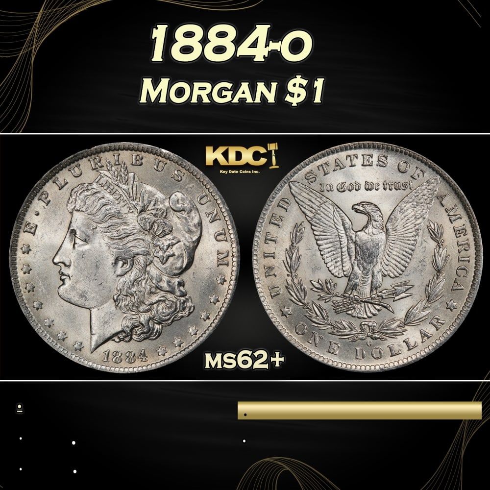 1884-o Morgan Dollar $1 Grades ms62+ (1 of 3)
