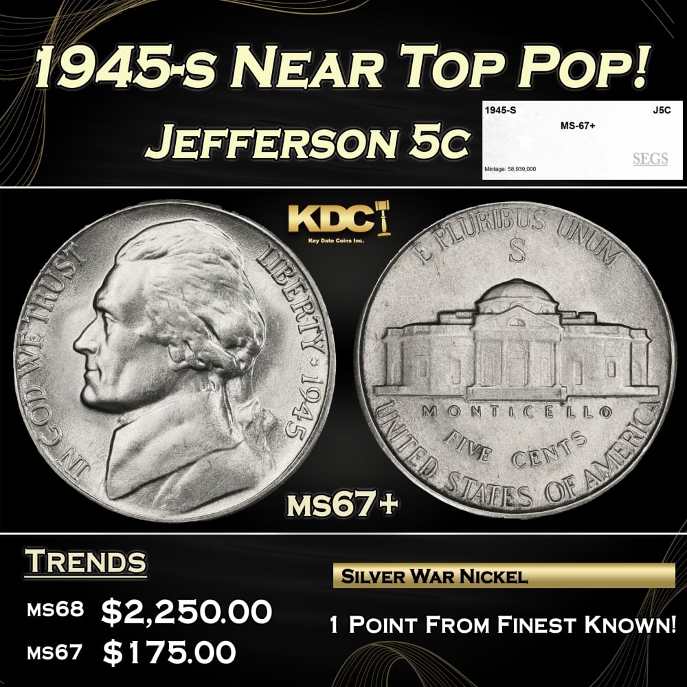 1945-s Jefferson Nickel Near Top Pop! 5c ms67+ SEGS (1 of 4)