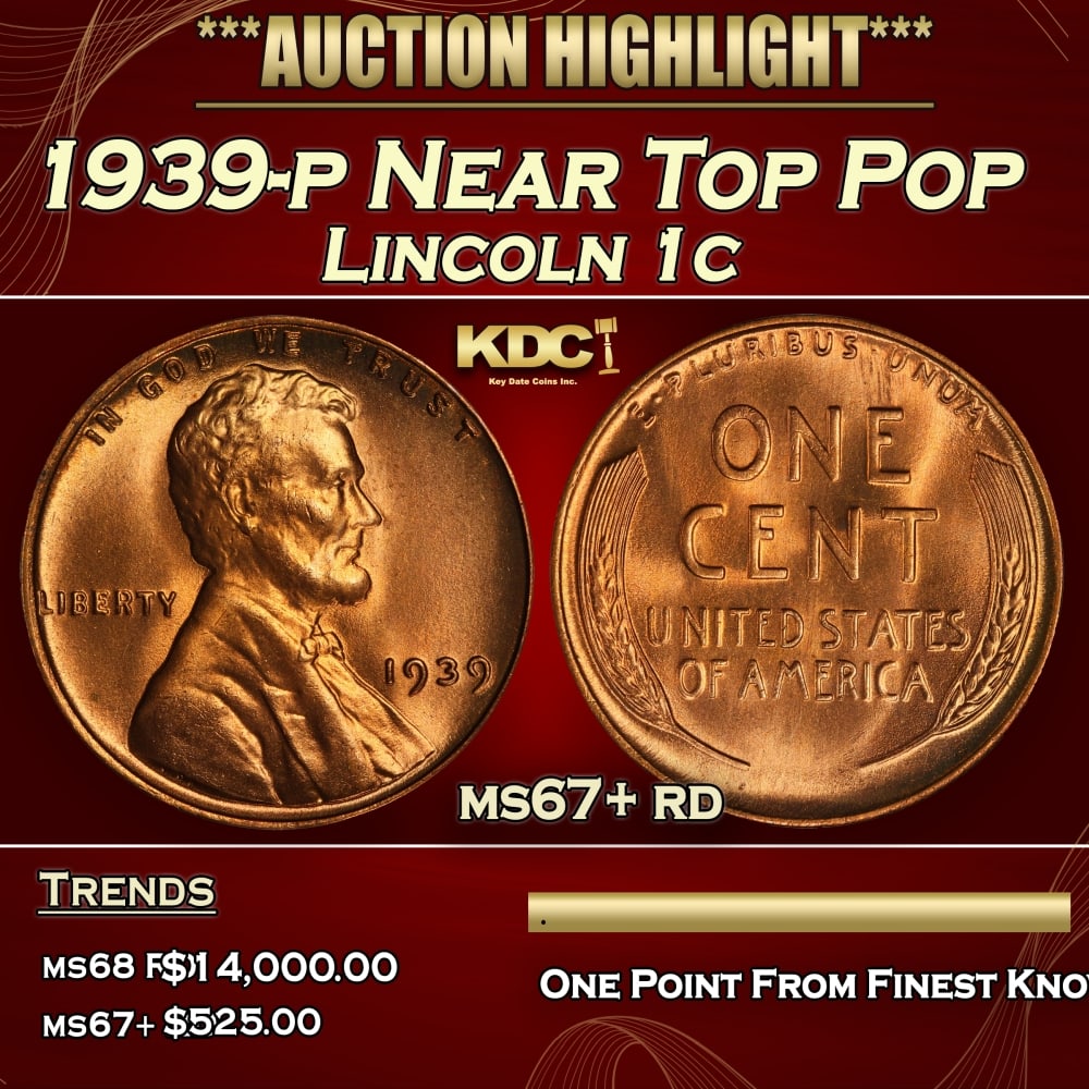 1939-p Lincoln Cent Near Top Pop 1c ms67+ rd SEGS (1 of 3)