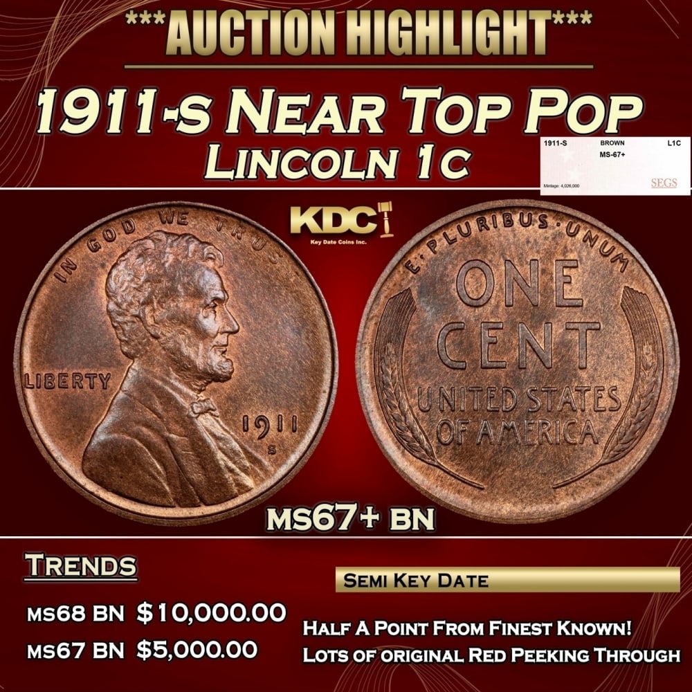 1911-s Lincoln Cent Near Top Pop 1c ms67+ bn SEGS (1 of 4)