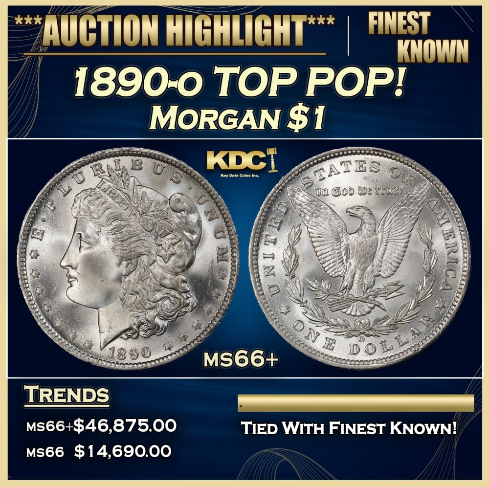 1890-o Morgan Dollar TOP POP! $1 ms66+ SEGS (1 of 3)