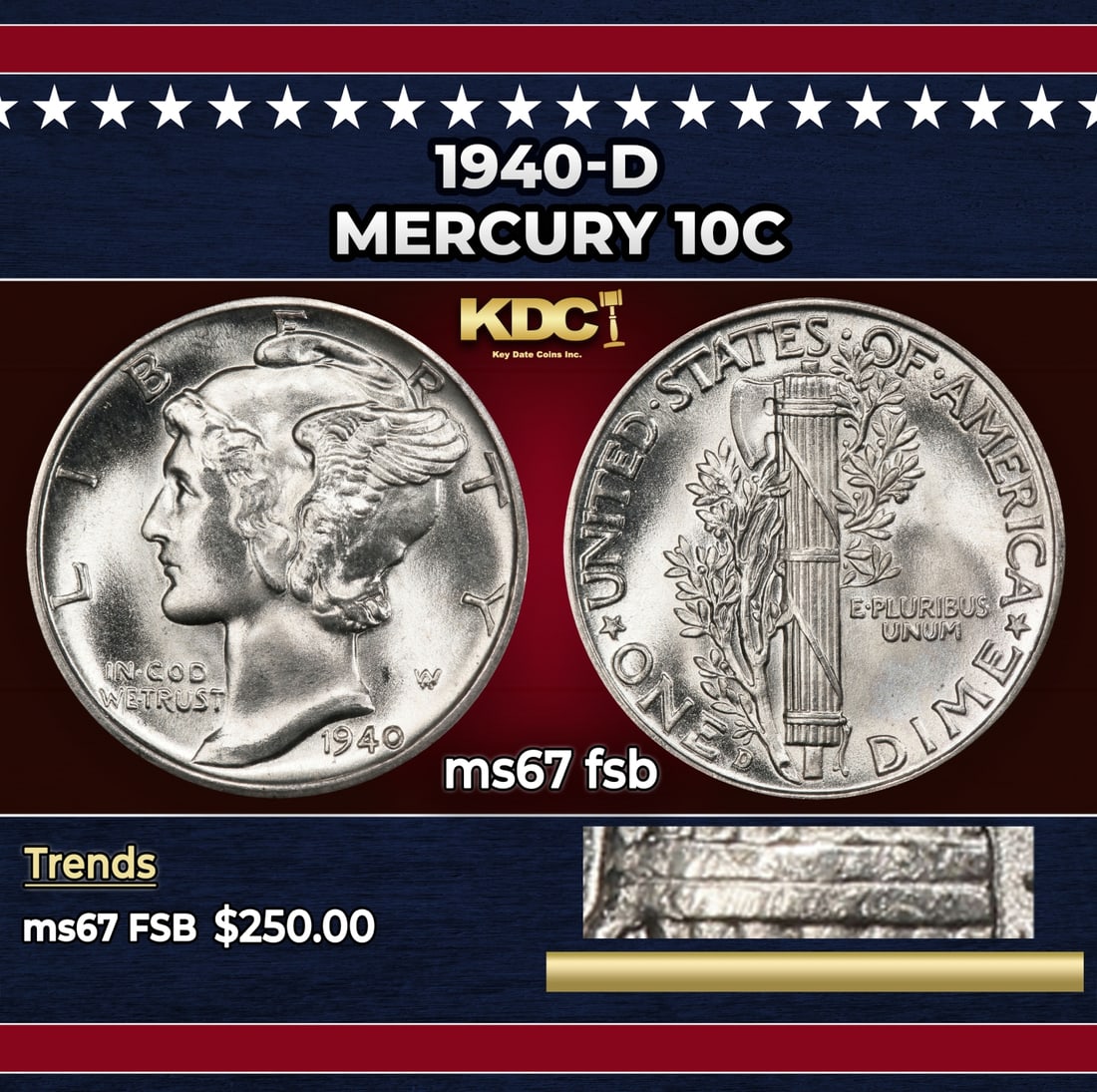 1940-d Mercury Dime 10c ms67 fsb SEGS: 1940-d Mercury Dime 10c ms67 fsb SEGS. Historic precious metal trends is causing increased spot pricing by the day. On auctions with set openings, we are doing our best to have items priced at their m