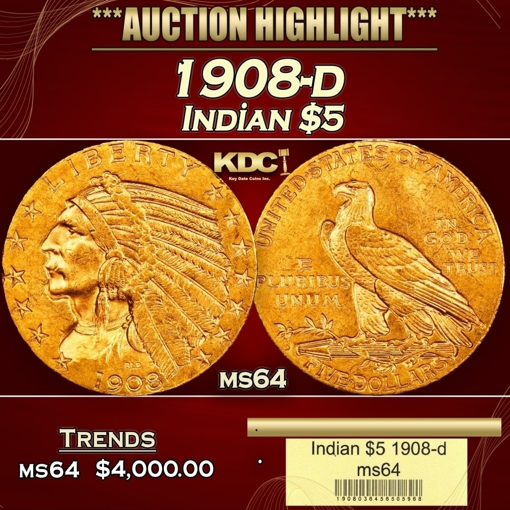 1908-d Gold Indian Half Eagle $5 ms64 USCG: 1908-d Gold Indian Half Eagle $5 ms64 USCG. Historic precious metal trends is causing increased spot pricing by the day. On auctions with set openings, we are doing our best to have items priced at th