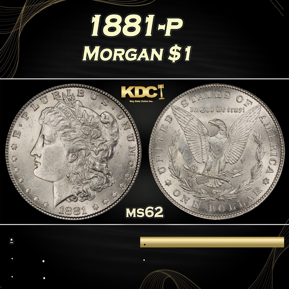 1881-p Morgan Dollar $1 Grades ms62: 1881-p Morgan Dollar $1 Grades ms62. 0