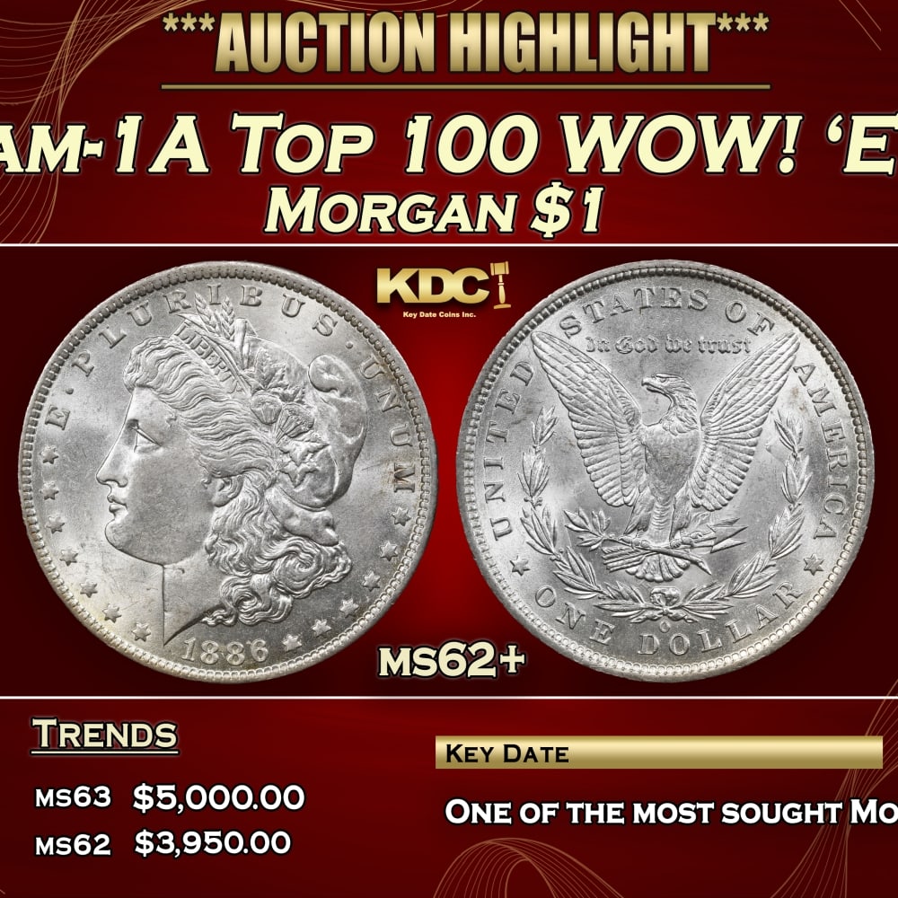 1886-o Morgan Dollar Vam-1A Top 100 WOW! 'E' On Rev $1 ms62+ USCG: 1886-o Vam-1A Top 100 WOW! 'E' On Rev Morgan Dollar $1 ms62+ USCG. 0