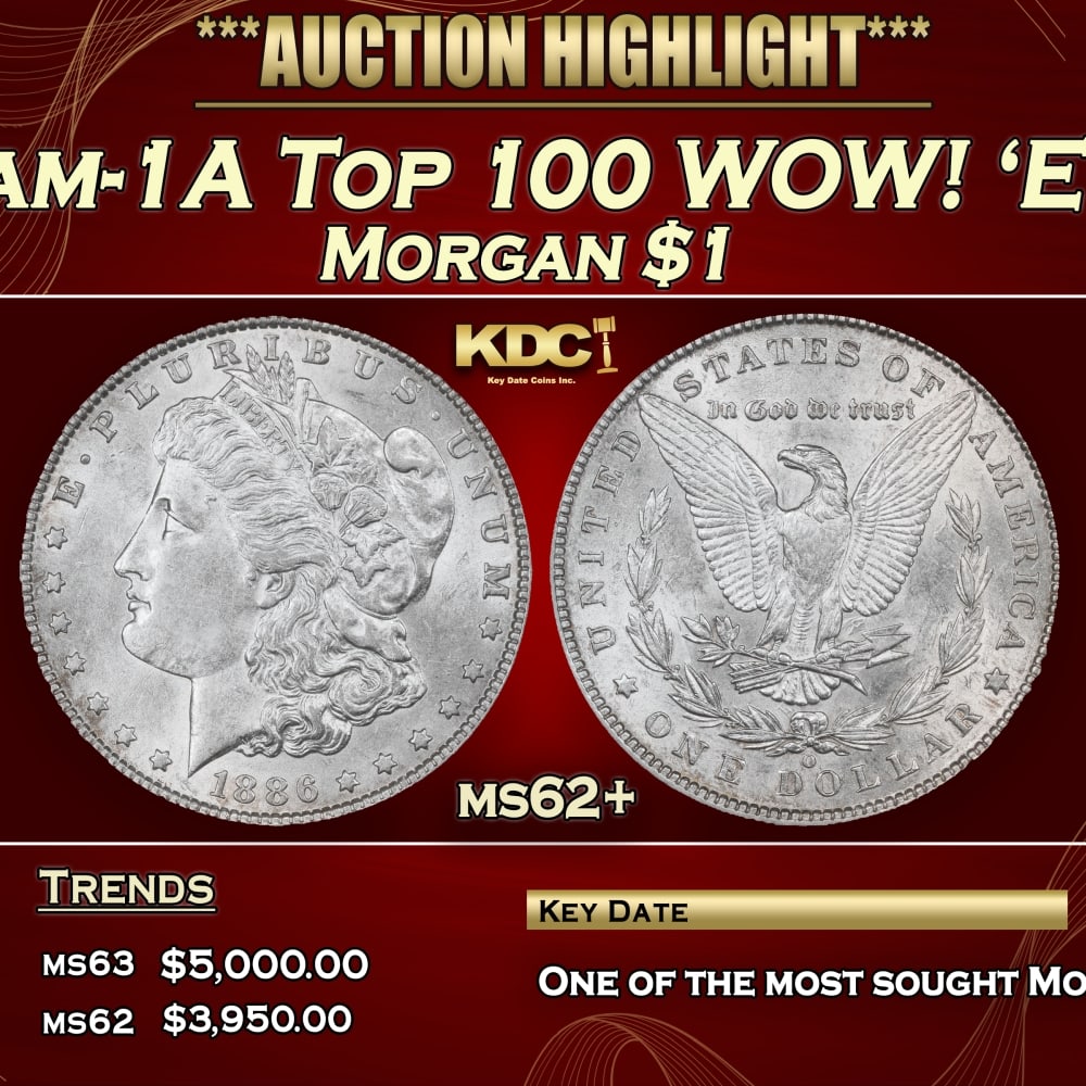1886-o Morgan Dollar Vam-1A Top 100 WOW! 'E' On Rev $1 ms62+ USCG: 1886-o Vam-1A Top 100 WOW! 'E' On Rev Morgan Dollar $1 ms62+ USCG. 0