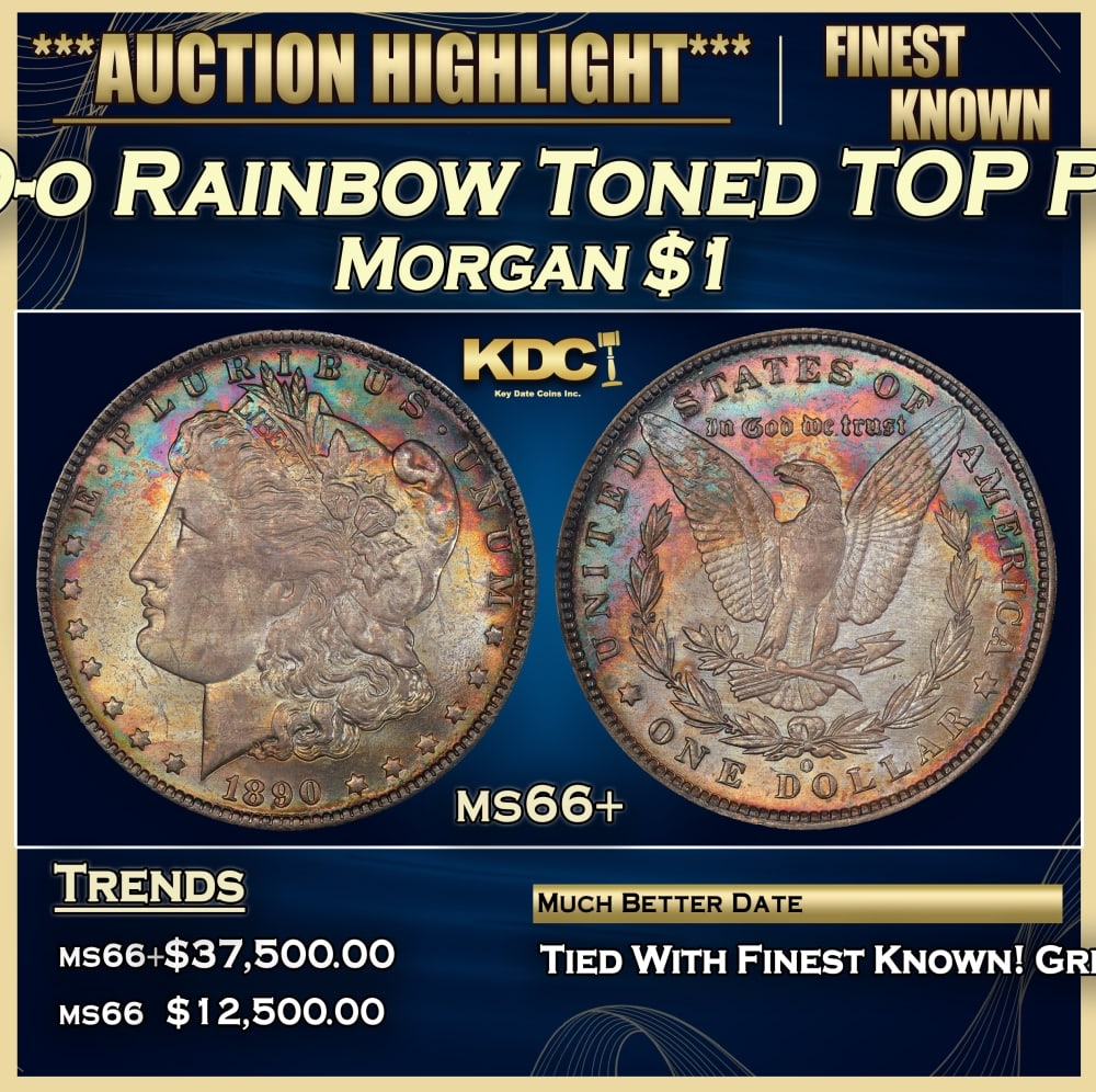 1890-o Morgan Dollar Rainbow Toned TOP POP! $1 ms66+ SEGS: 1890-o Rainbow Toned TOP POP! Morgan Dollar $1 ms66+ SEGS. 0