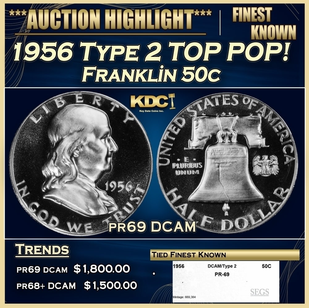 1956 Type 2 Proof Franklin Half Dollar TOP POP! 50c pr69 DCAM SEGS: 1956 Type 2 TOP POP! Franklin Half Dollar 50c pr69 DCAM SEGS. Historic precious metal trends is causing increased spot pricing by the day. On auctions with set openings, we are doing our best to have 