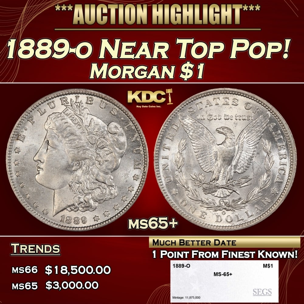 1889-o Morgan Dollar Near Top Pop! $1 ms65+ SEGS: 1889-o Near Top Pop! Morgan Dollar $1 ms65+ SEGS. 0