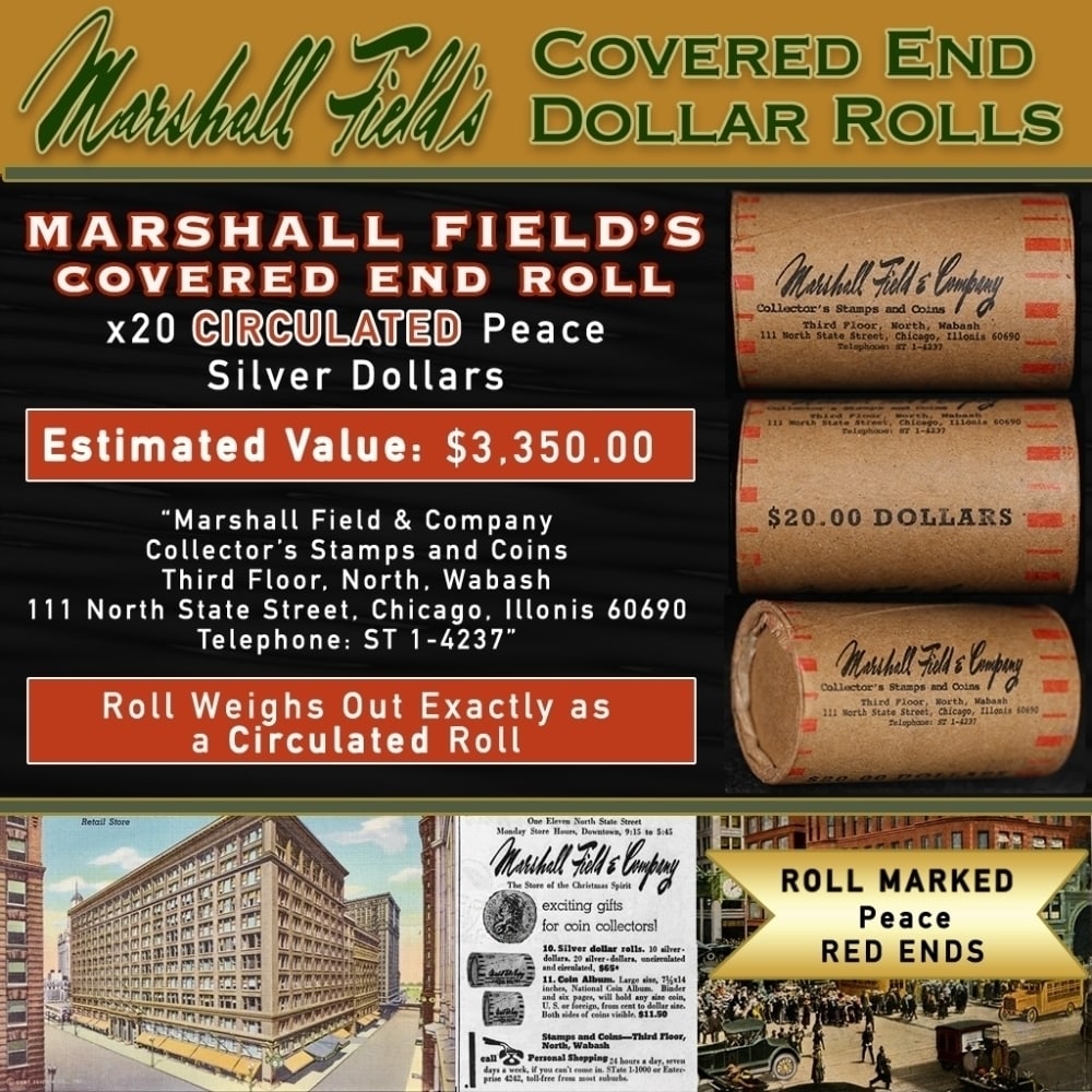 Rare RED Level MARSHALL FIELDS Circ Peace $1 Roll 20: Rare RED Level MARSHALL FIELDS Circ Peace $1 Roll 20. Up For Auction is a 188- Rare RED Level MARSHALL FIELDS Circ Peace $1 Roll 20 Roll Weighing 534.6 g Based On this weight this is a Circ Roll We ar