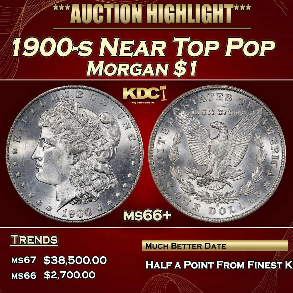 1900-s Morgan Dollar Near Top Pop $1 ms66+ SEGS: 1900-s Near Top Pop Morgan Dollar $1 ms66+ SEGS. 0