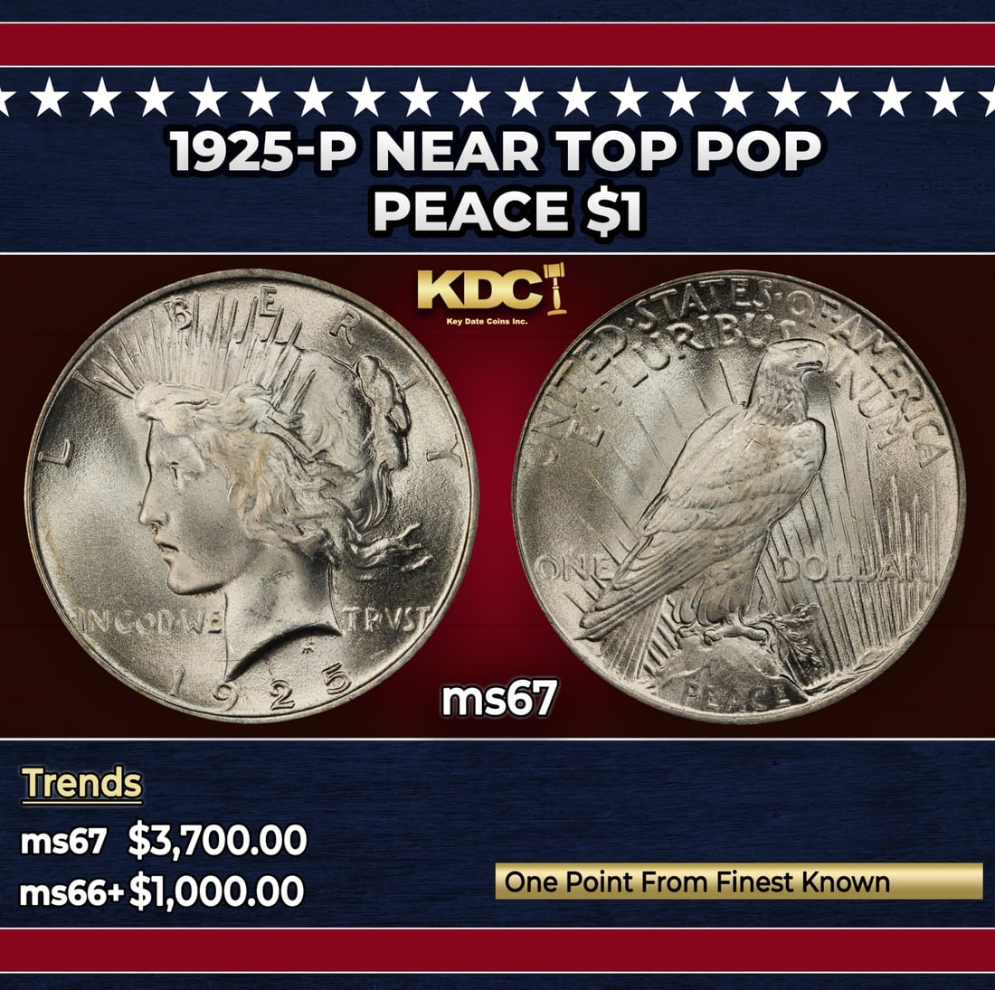 1925-p Peace Dollar Near Top Pop $1 ms67 SEGS: 1925-p Near Top Pop Peace Dollar $1 ms67 SEGS. Historic precious metal trends is causing increased spot pricing by the day. On auctions with set openings, we are doing our best to have items priced at