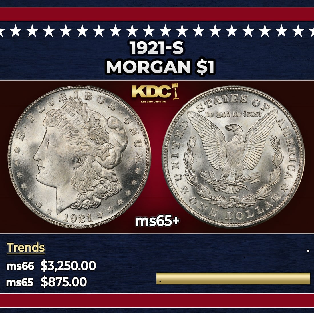 1921-s Morgan Dollar $1 ms65+ SEGS: 1921-s Morgan Dollar $1 ms65+ SEGS.
