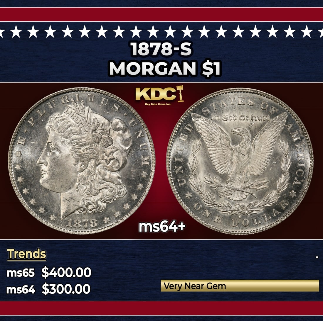 1878-s Morgan Dollar $1 Grades ms64+ (1 of 3)