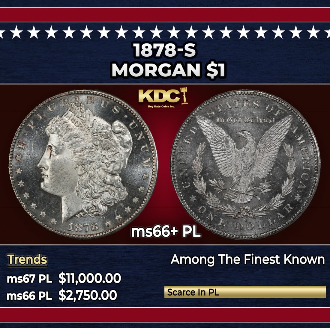 1878-s Morgan Dollar $1 ms66+ PL SEGS: 1878-s Morgan Dollar $1 ms66+ PL SEGS. Slightly better date. First year of issue. Brilliant apart from a few wisps of pale silvery tinting, this captivating Gem allows ready appreciation of a boldly c