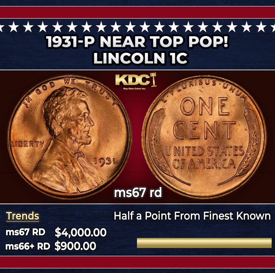1931-p Lincoln Cent Near Top Pop! 1c ms67 rd SEGS: 1931-p Near Top Pop! Lincoln Cent 1c ms67 rd SEGS. Historic precious metal trends is causing increased spot pricing by the day. On auctions with set openings, we are doing our best to have items price