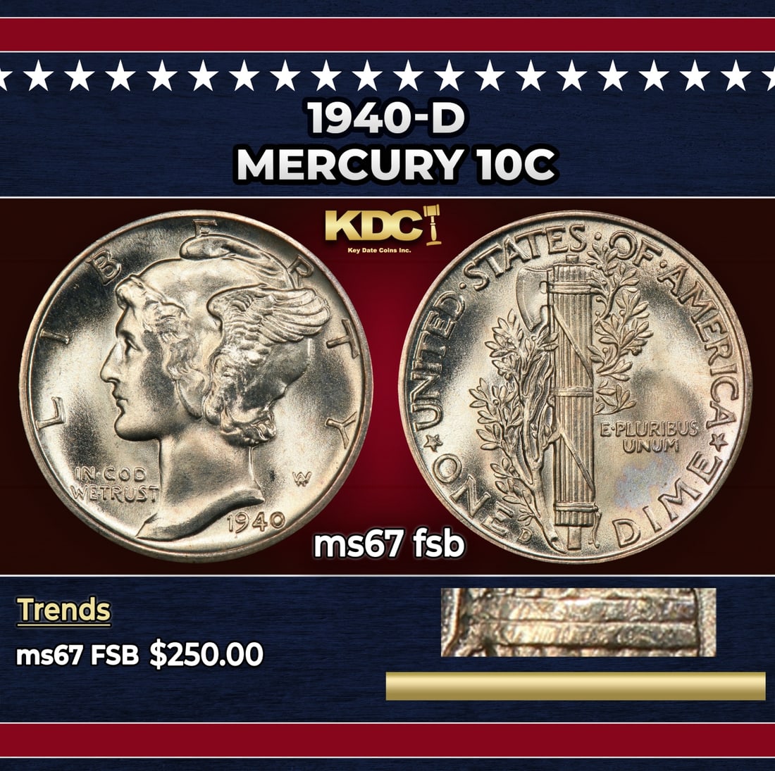 1940-d Mercury Dime 10c ms67 fsb SEGS: 1940-d Mercury Dime 10c ms67 fsb SEGS. Historic precious metal trends is causing increased spot pricing by the day. On auctions with set openings, we are doing our best to have items priced at their m