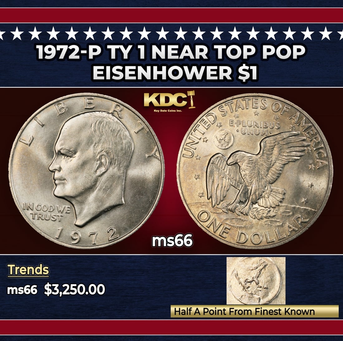 1972-p Ty 1 Eisenhower Dollar Near Top Pop $1 ms66 SEGS: 1972-p Ty 1 Near Top Pop Eisenhower Dollar $1 ms66 SEGS. Historic precious metal trends is causing increased spot pricing by the day. On auctions with set openings, we are doing our best to have items