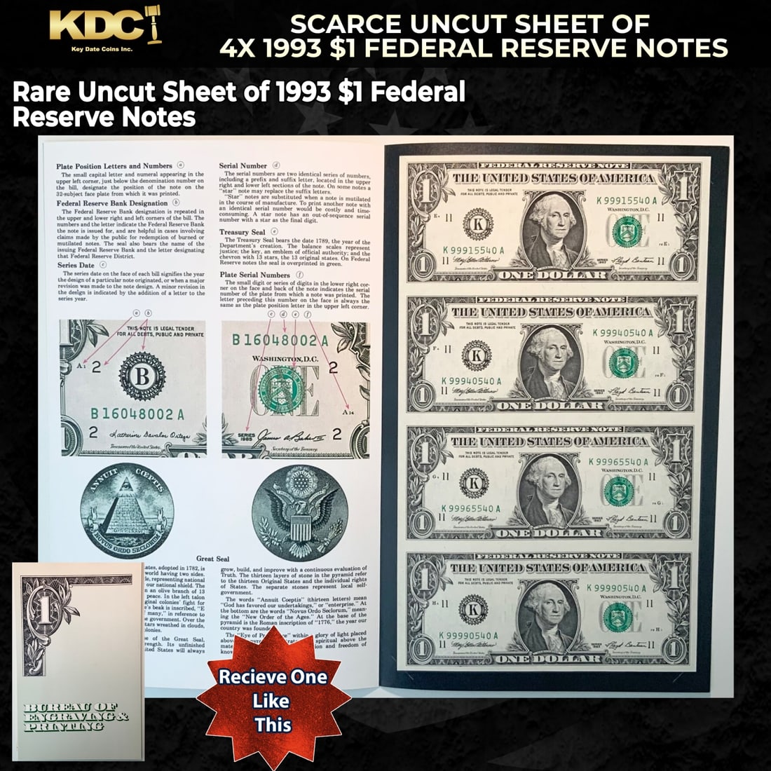 Scarce Uncut Sheet of 4x 1993 $1 Federal Reserve Notes In BeP Folder: Scarce Uncut Sheet of 4x 1993 $1 Federal Reserve Notes In BeP Folder. Historic precious metal trends is causing increased spot pricing by the day. On auctions with set openings, we are doing our best 