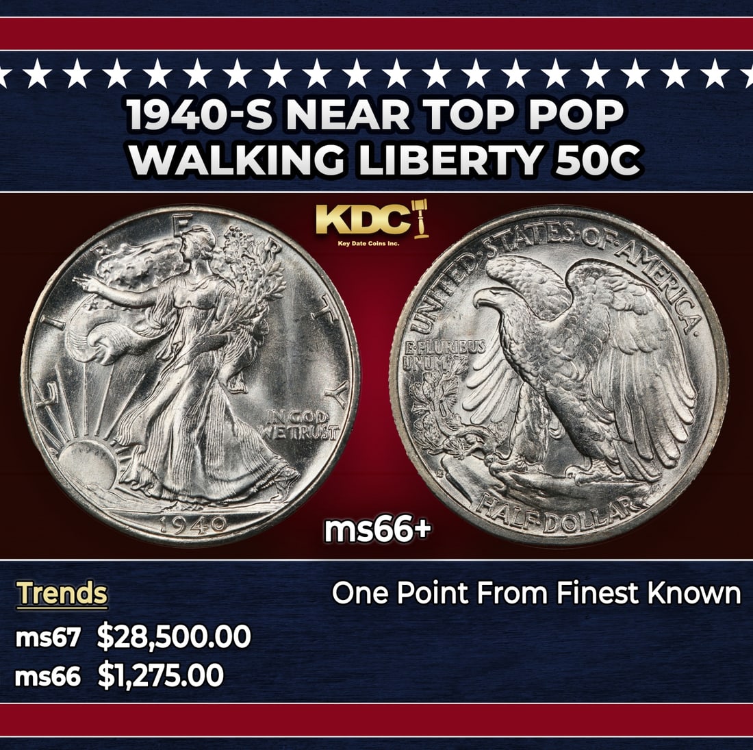 1940-s Walking Liberty Half Dollar Near Top Pop 50c ms66+ SEGS: 1940-s Near Top Pop Walking Liberty Half Dollar 50c ms66+ SEGS. Historic precious metal trends is causing increased spot pricing by the day. On auctions with set openings, we are doing our best to hav