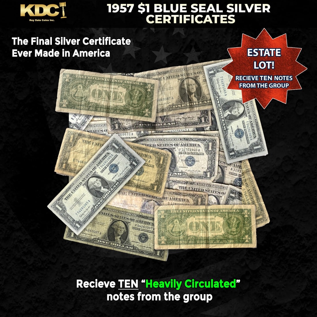 10x 1957 $1 Blue Seal Silver Certificates Heavily Circulated: 10x 1957 $1 Blue Seal Silver Certificates Heavily Circulated. Silver Certificates were redeemable in Silver. One of their most distinctive qualities is the blue Treasury seal and serial numbers. These
