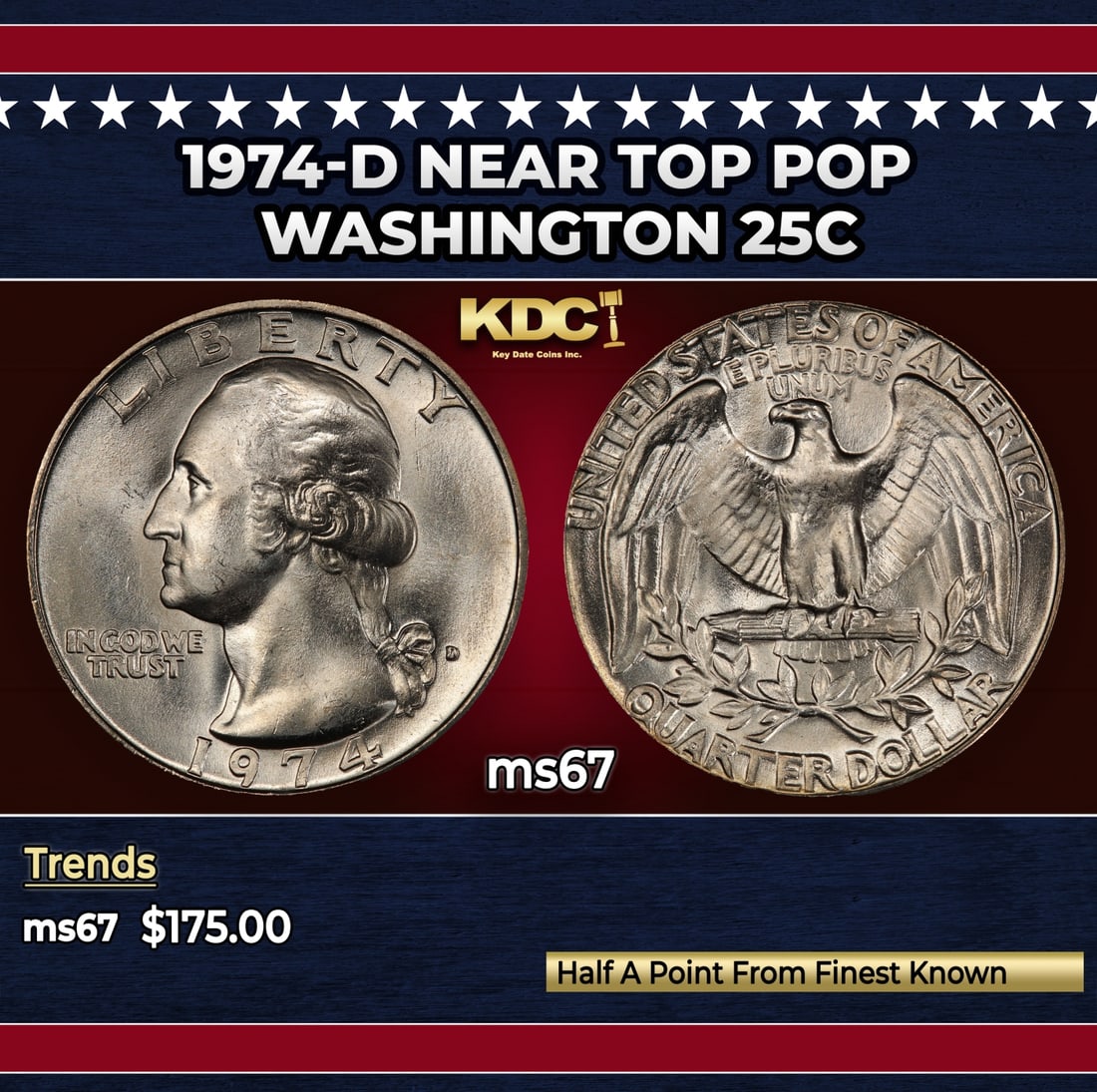1974-d Washington Quarter Near Top Pop 25c ms67 SEGS: 1974-d Near Top Pop Washington Quarter 25c ms67 SEGS. Historic precious metal trends is causing increased spot pricing by the day. On auctions with set openings, we are doing our best to have items pr