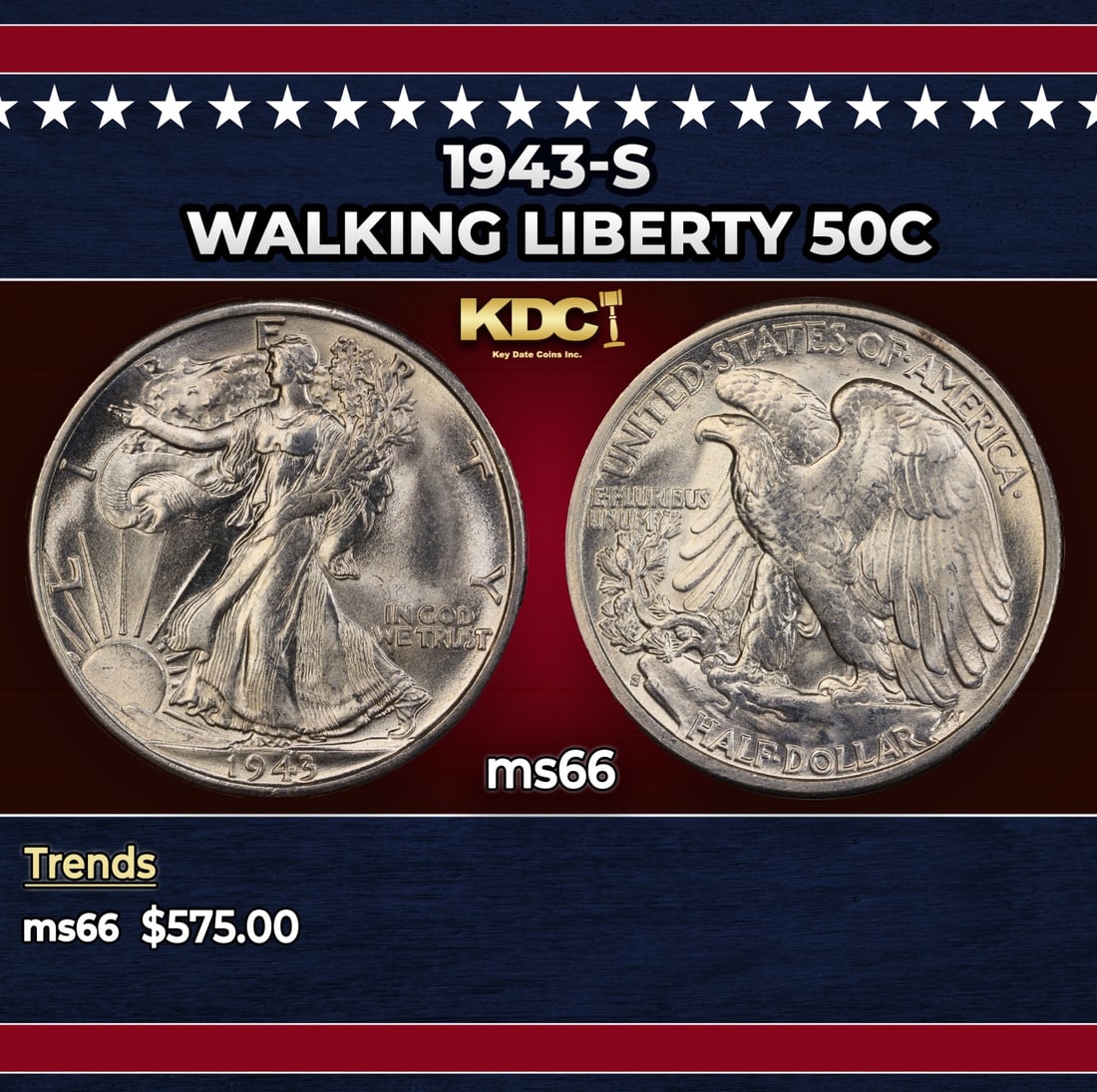 1943-s Walking Liberty Half Dollar 50c Grades ms66: 1943-s Walking Liberty Half Dollar 50c Grades ms66. Historic precious metal trends is causing increased spot pricing by the day. On auctions with set openings, we are doing our best to have items pric