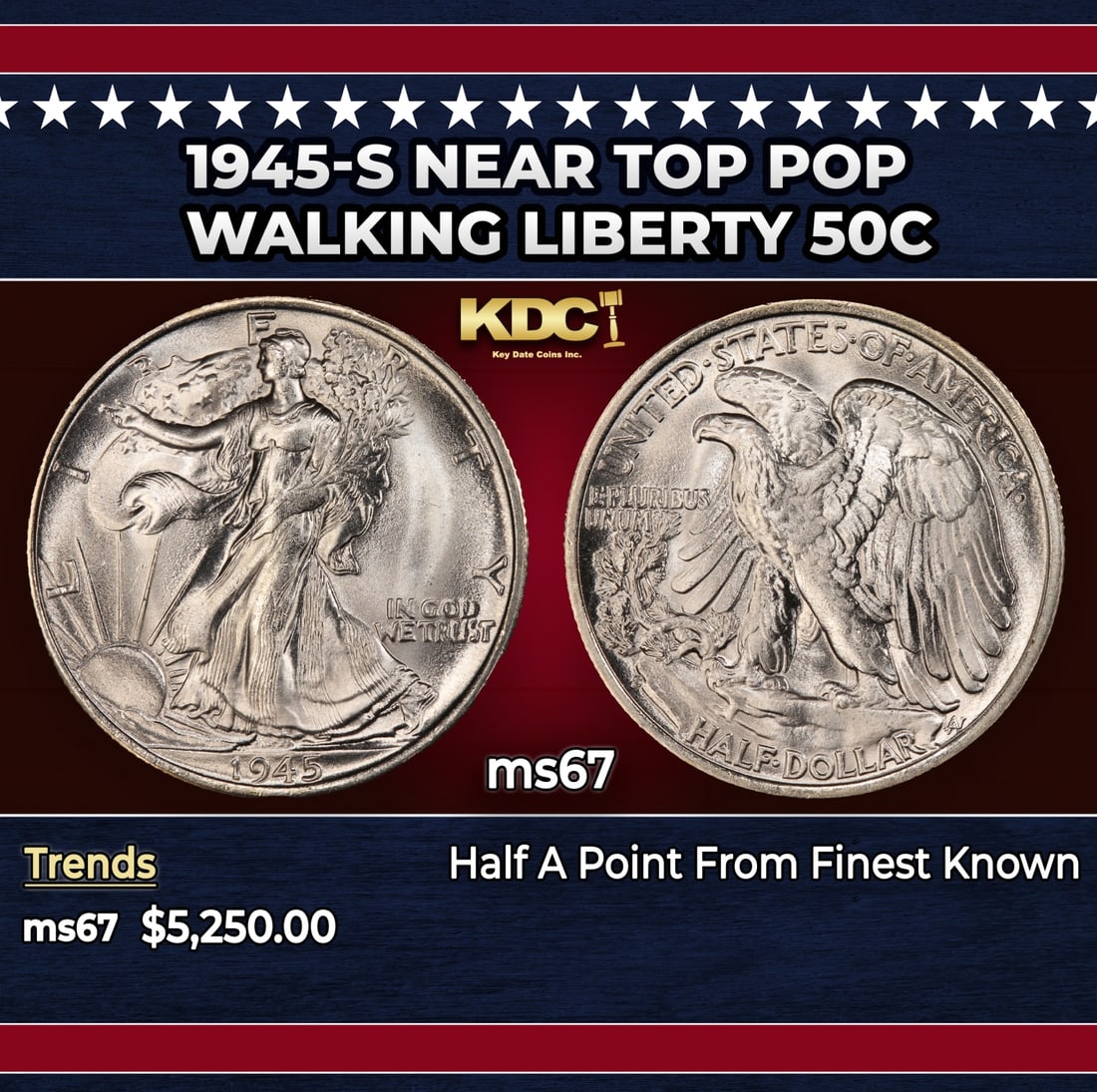 1945-s Walking Liberty Half Dollar Near Top Pop 50c ms67 SEGS: 1945-s Near Top Pop Walking Liberty Half Dollar 50c ms67 SEGS. Historic precious metal trends is causing increased spot pricing by the day. On auctions with set openings, we are doing our best to have