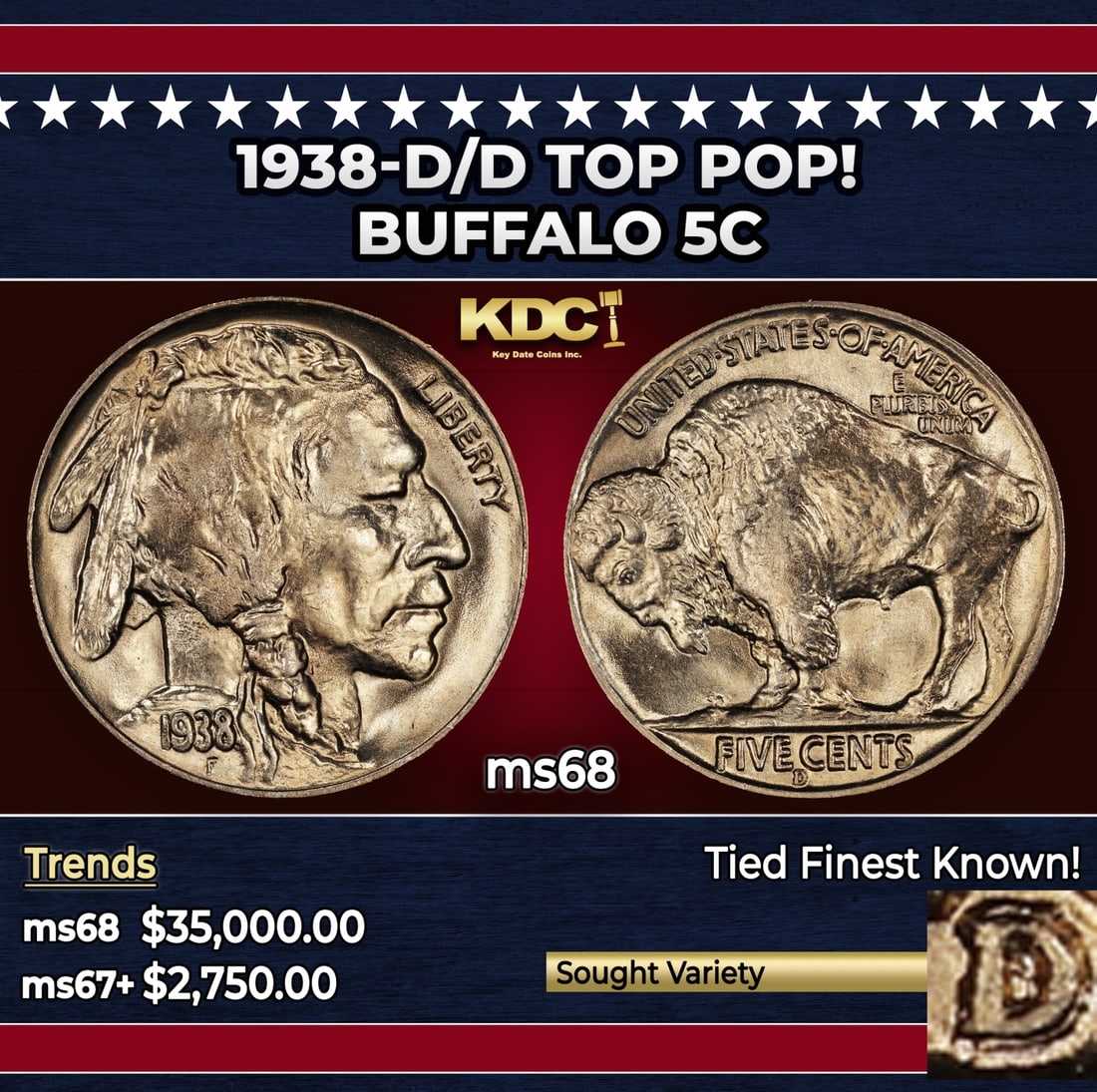 1938-d/d Buffalo Nickel TOP POP! 5c ms68 SEGS: 1938-d/d TOP POP! Buffalo Nickel 5c ms68 SEGS. Historic precious metal trends is causing increased spot pricing by the day. On auctions with set openings, we are doing our best to have items priced at